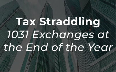 Tax Straddling – 1031 Exchanges at the End of the Year